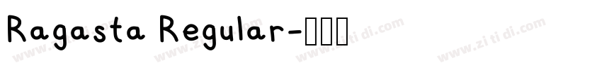 Ragasta Regular字体转换